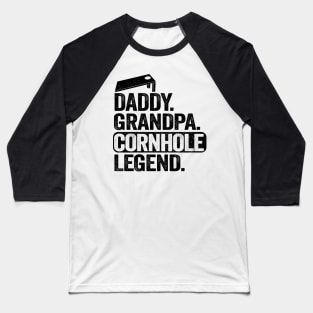Daddy Grandpa Cornhole Legend Men Bean Bag Toss Corn Hole Baseball T-Shirt
